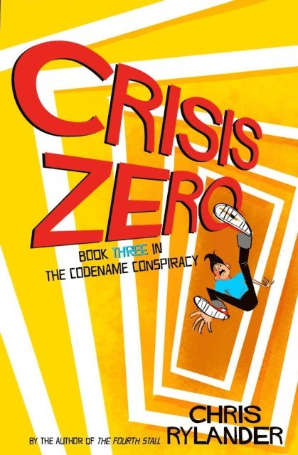 Chris Rylander - Crisis Zero, E-bok
