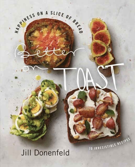 Jill Donenfeld - Better on Toast, E-bok
