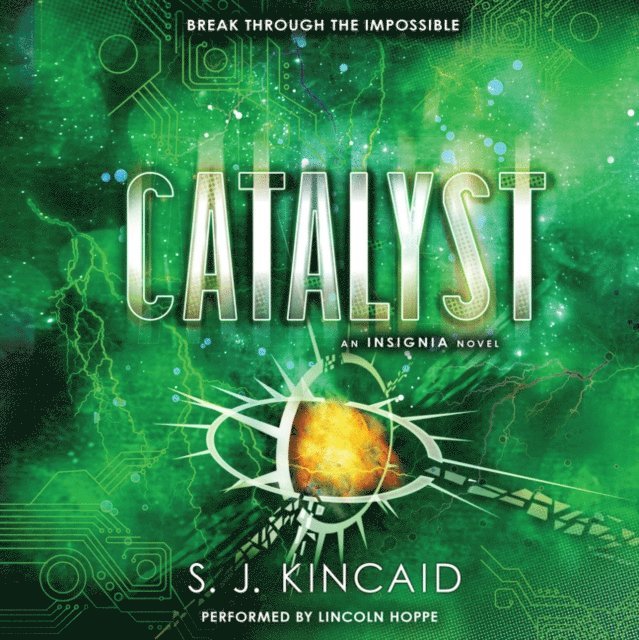 S. J. Kincaid - Catalyst, Ljudbok
