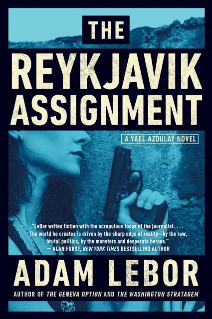 Adam LeBor - Reykjavik Assignment, E-bok