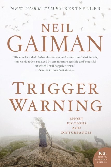 Neil Gaiman - Trigger Warning, E-bok