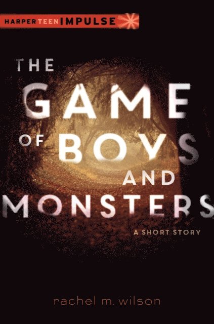 Rachel M. Wilson - Game of Boys and Monsters, E-bok. Tillgänglighet: Lägg i varukorg
