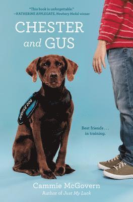 Cammie McGovern - Chester and Gus, E-bok