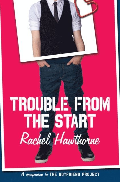 Rachel Hawthorne - Trouble from the Start, E-bok