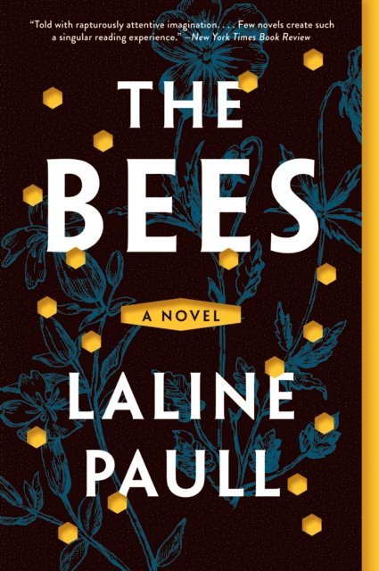 Laline Paull - Bees, E-bok