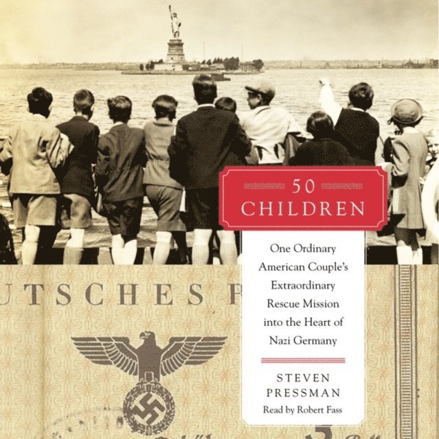 Steven Pressman - 50 Children, Ljudbok
