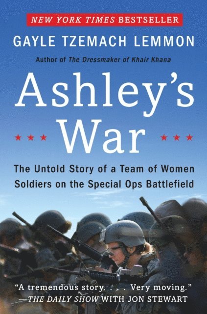 Gayle Tzemach Lemmon - Ashley's War, E-bok