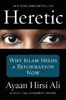 Heretic av Ayaan Hirsi Ali