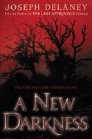 Joseph Delaney - A New Darkness, Häftad