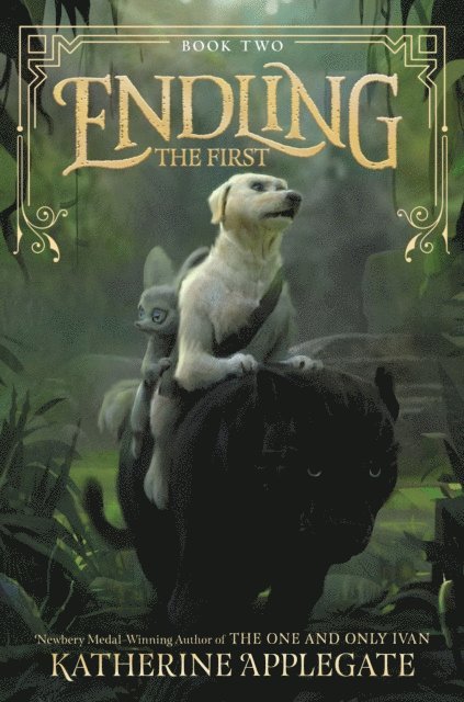 Katherine Applegate - Endling #2: The First, E-bok