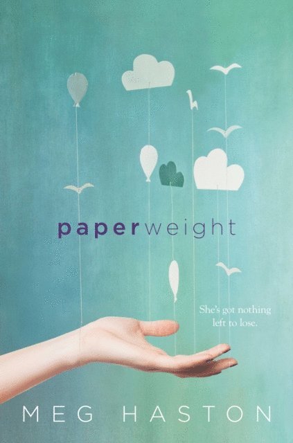 Meg Haston - Paperweight, E-bok