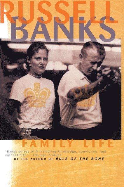 Russell Banks - Family Life, E-bok
