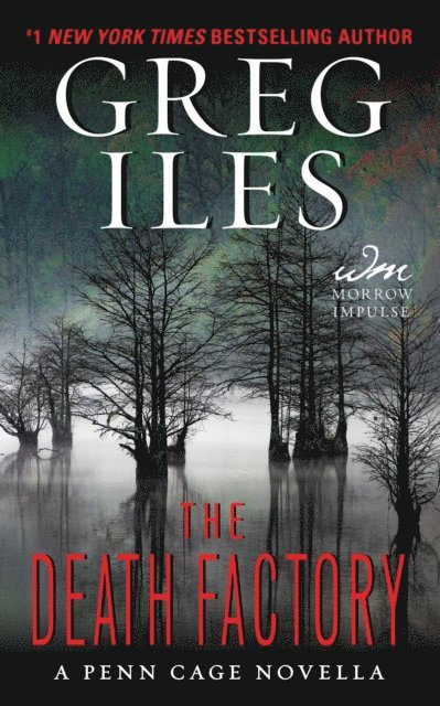 Greg Iles - Death Factory, E-bok