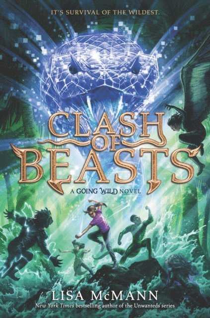 Lisa McMann - Going Wild #3: Clash of Beasts, E-bok