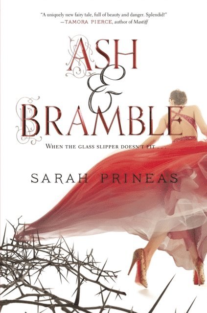 Sarah Prineas - Ash & Bramble, E-bok