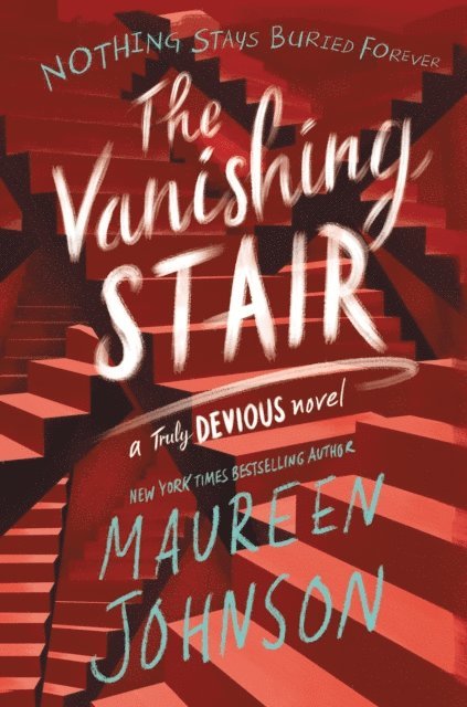 Maureen Johnson - Vanishing Stair, E-bok