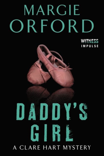 Margie Orford - Daddy's Girl, E-bok