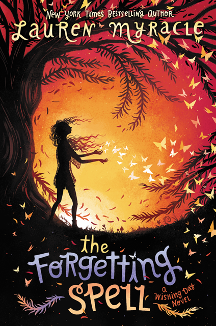 Lauren Myracle - Forgetting Spell, E-bok