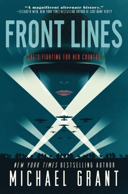 Michael Grant - Front Lines, E-bok