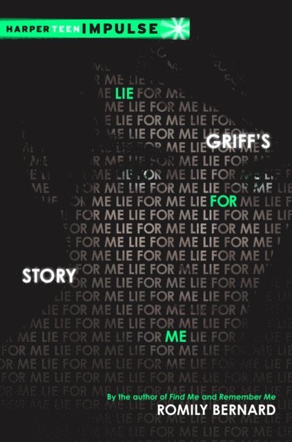 Romily Bernard - Lie for Me: Griff's Story, E-bok. Tillgänglighet: Lägg i varukorg