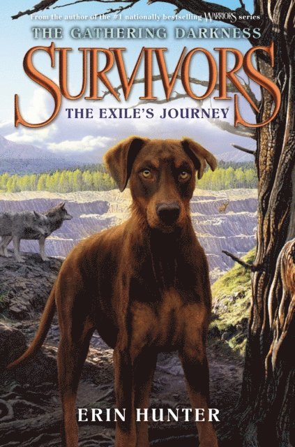 Erin Hunter - Survivors: The Gathering Darkness #5: The Exile's Journey, E-bok