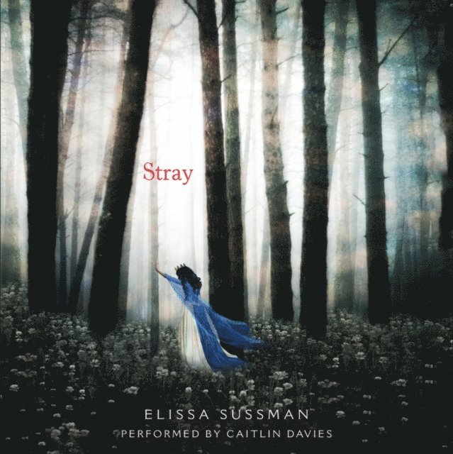 Elissa Sussman - Stray, Ljudbok