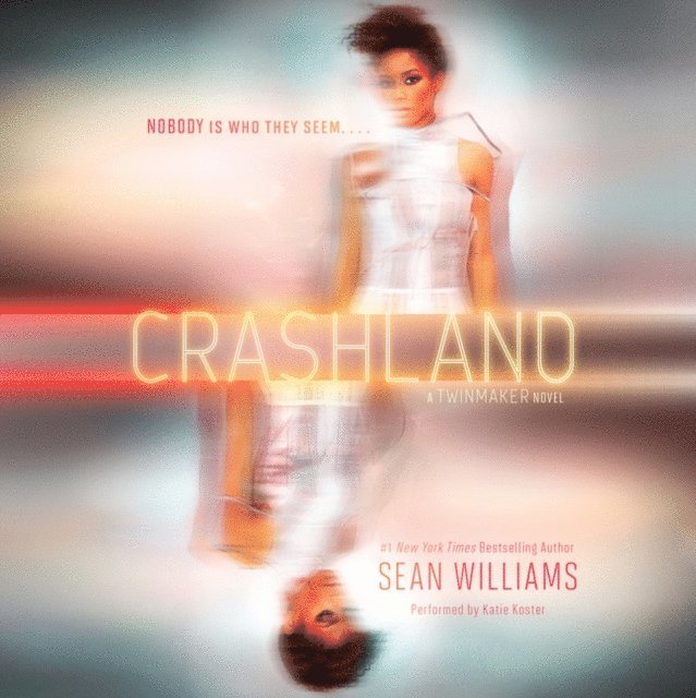 Sean Williams - Crashland, Ljudbok