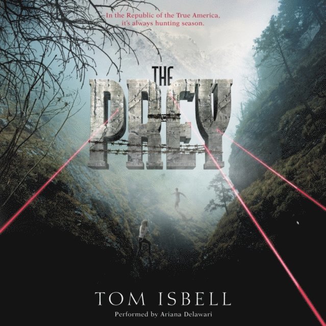 Tom Isbell - Prey, Ljudbok