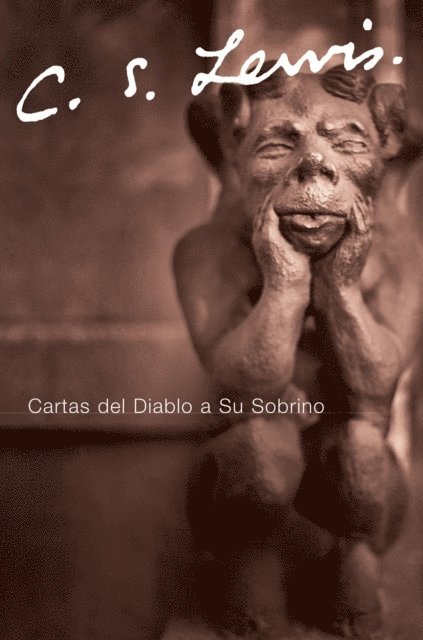 C. S. Lewis - Cartas del Diablo a Su Sobrino, E-bok