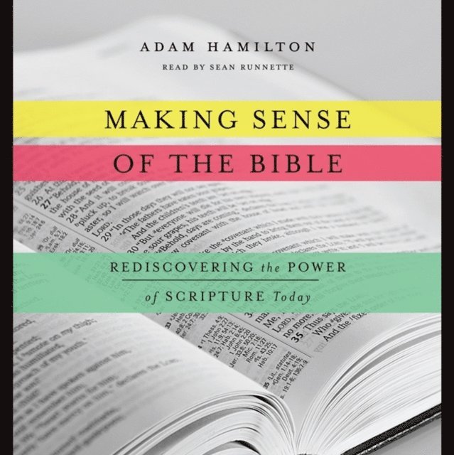 Adam Hamilton - Making Sense of the Bible, Ljudbok