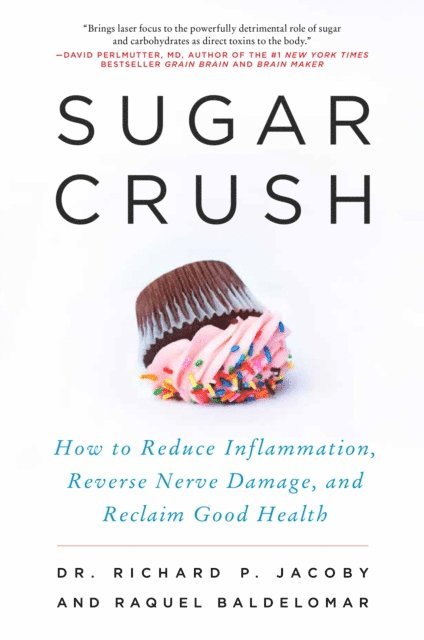 Raquel Baldelomar, Richard P. Jacoby - Sugar Crush, E-bok
