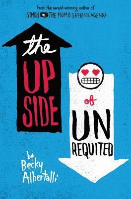 Becky Albertalli - Upside of Unrequited, E-bok