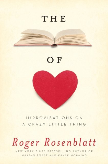 Roger Rosenblatt - Book of Love, E-bok