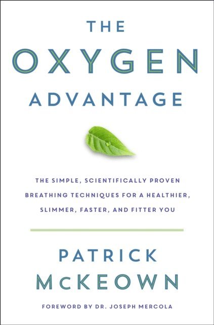 Patrick McKeown - Oxygen Advantage, E-bok
