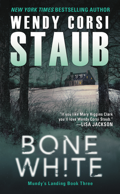 Wendy Corsi Staub - Bone White, E-bok