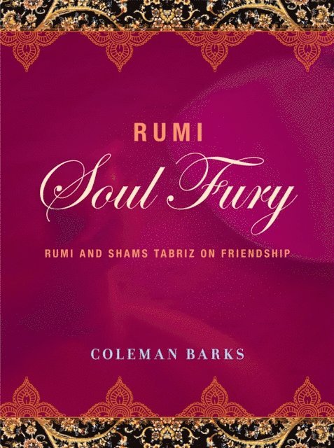 Coleman Barks - Rumi: Soul Fury, E-bok