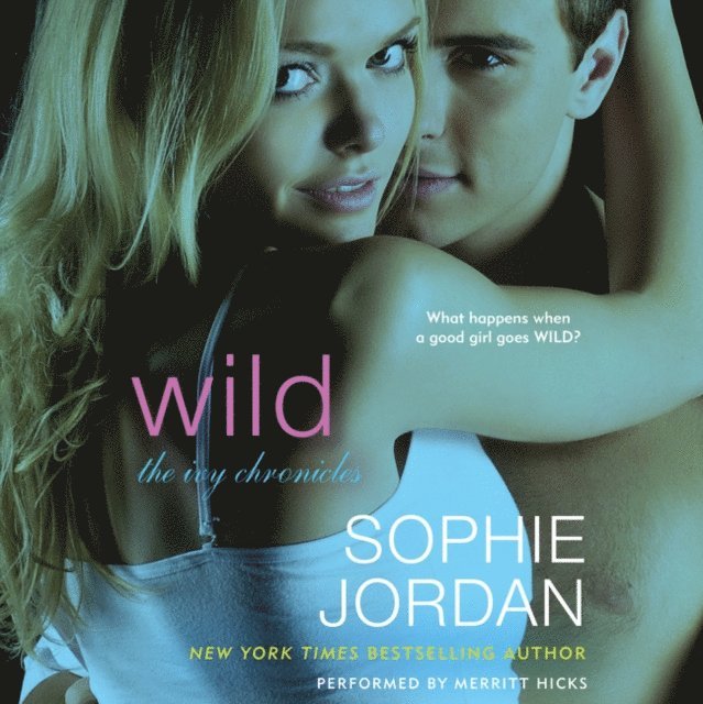 Sophie Jordan - Wild, Ljudbok