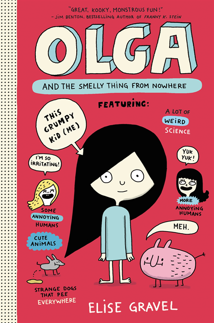 Elise Gravel - Olga and the Smelly Thing from Nowhere, E-bok