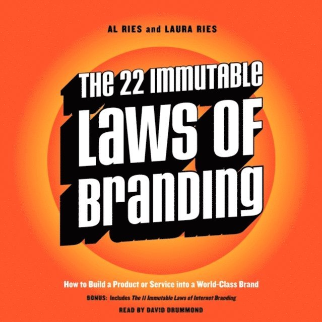 Laura Ries, Al Ries - 22 Immutable Laws of Branding, Ljudbok