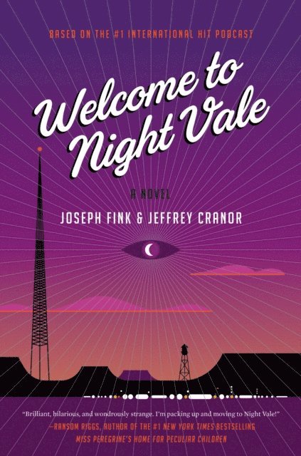 Jeffrey Cranor, Joseph Fink - Welcome to Night Vale, E-bok