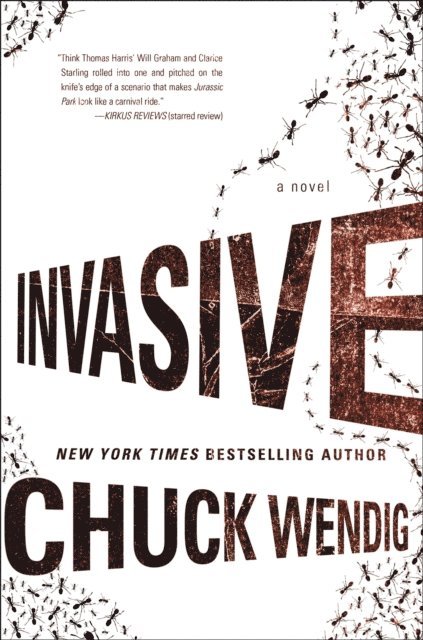 Chuck Wendig - Invasive, E-bok