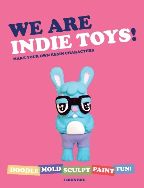 Louis Bou - We Are Indie Toys, E-bok. Tillgänglighet: Lägg i varukorg
