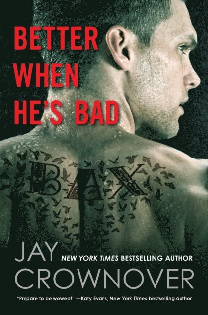 Jay Crownover - Better When He's Bad, E-bok
