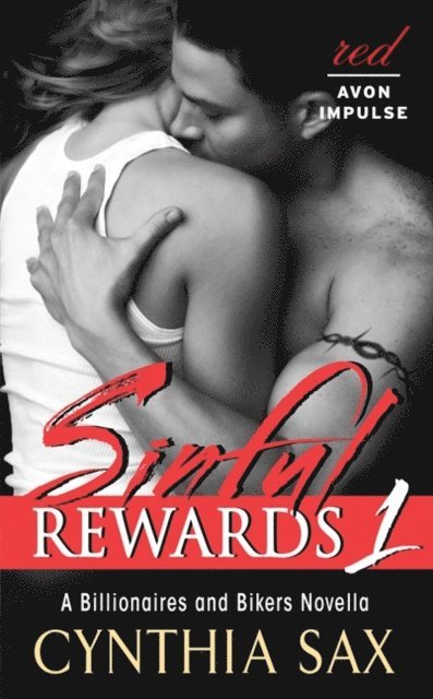 Cynthia Sax - Sinful Rewards 1, E-bok
