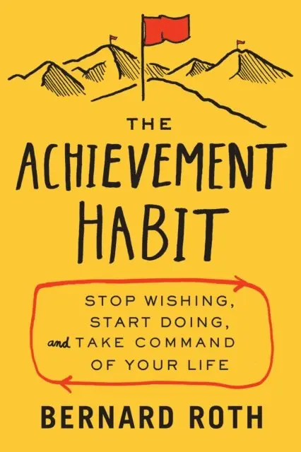 Bernard Roth - Achievement Habit, E-bok. Tillgänglighet: Lägg i varukorg