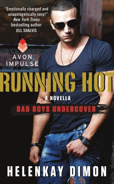 HelenKay Dimon - Running Hot, E-bok
