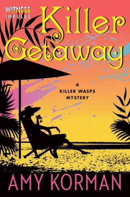 Amy Korman - Killer Getaway, E-bok