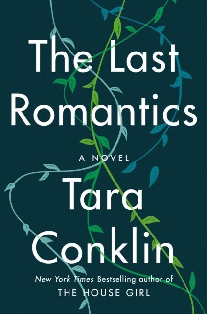 Tara Conklin - Last Romantics, E-bok. Tillgänglighet: Lägg i varukorg