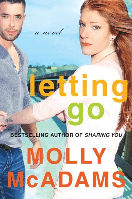 Molly McAdams - Letting Go, E-bok