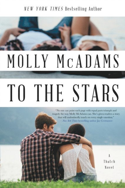 Molly McAdams - To the Stars, E-bok